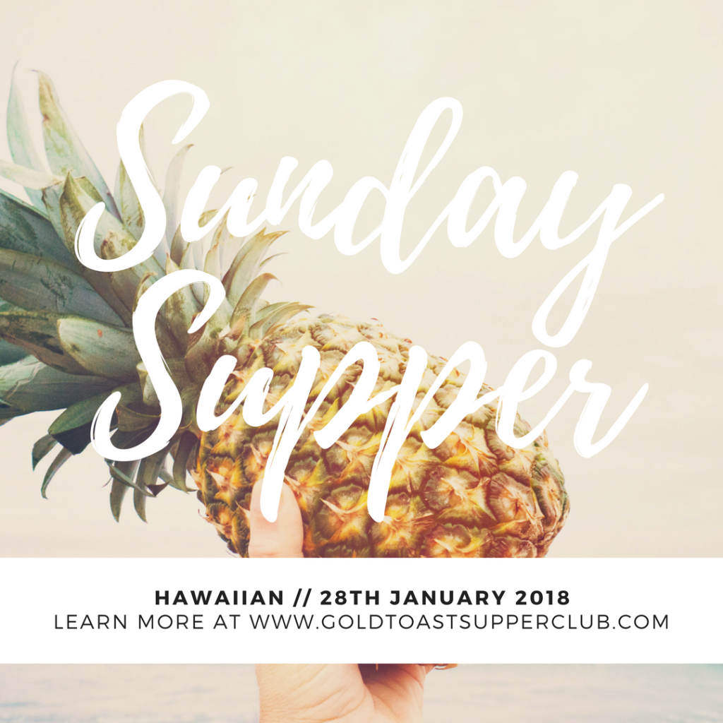 EVENT // HAWAIIAN SUNDAY SUPPER